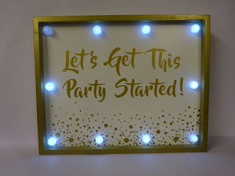 Gold Edition Light Up LED Wall Plaque Lets Get This Party Started