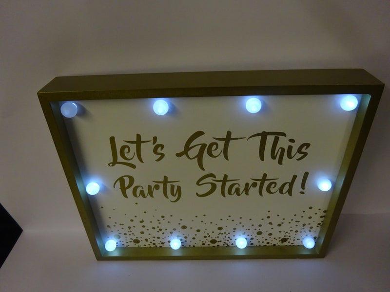 Gold Edition Light Up LED Wall Plaque Lets Get This Party Started
